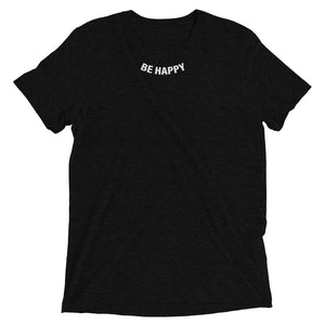 Women's Be Happy Short Sleeve T-Shirt