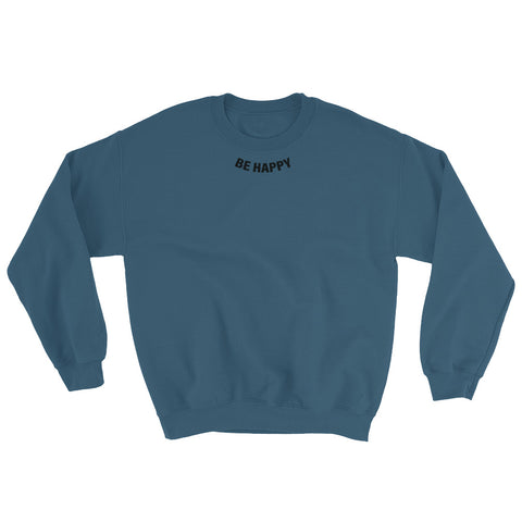 Image of Be Happy Sweatshirt-StruggleBear