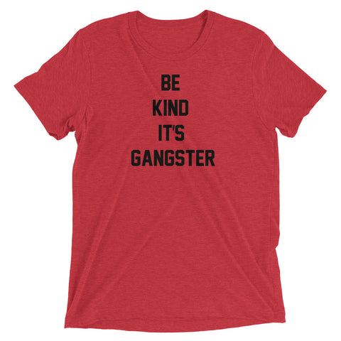 Image of Women's Be Kind It's Gangster Short Sleeve T-Shirt-StruggleBear