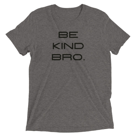 Image of Women's Be Kind Bro Short Sleeve T-Shirt-StruggleBear