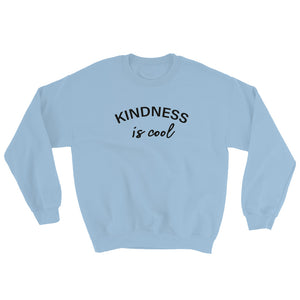Kindness Is Cool Sweatshirt